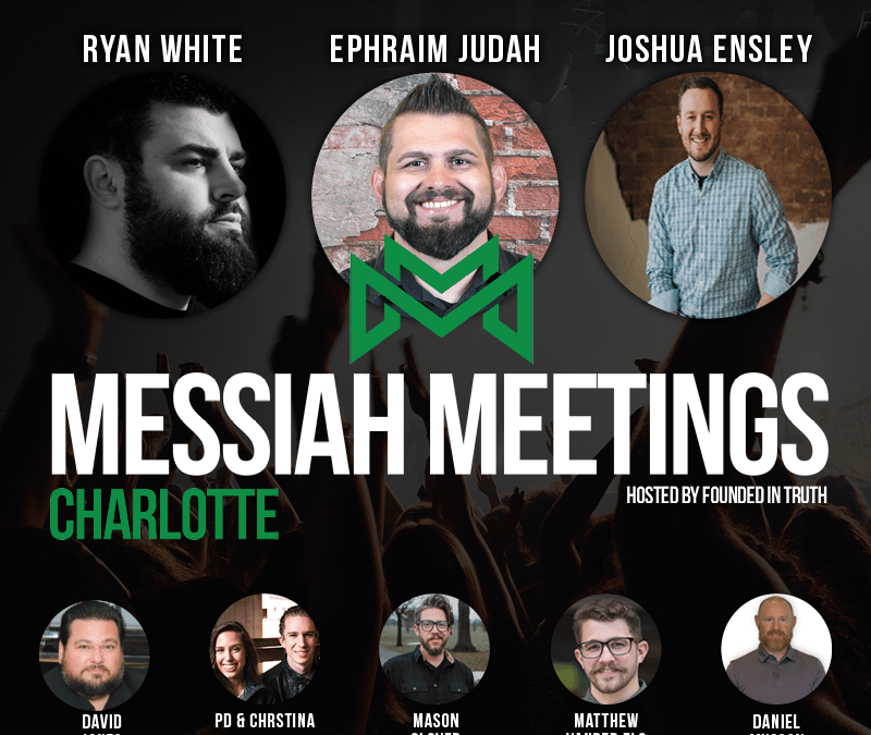 Messiah Meetings Conference – Charlotte