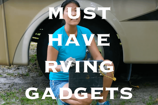 Must Have RVing Gadgets