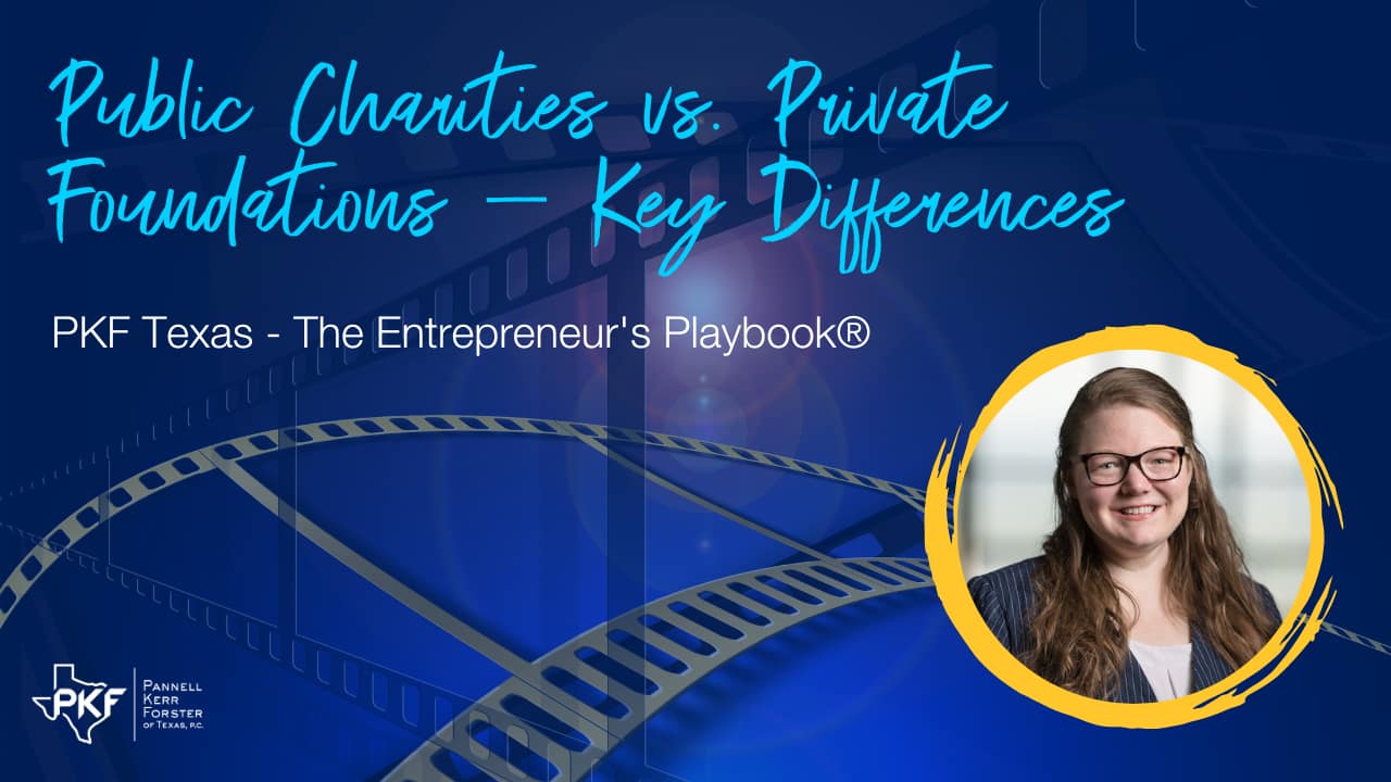 Video thumbnail for "Public Charities vs. Private Foundations – Key Differences."