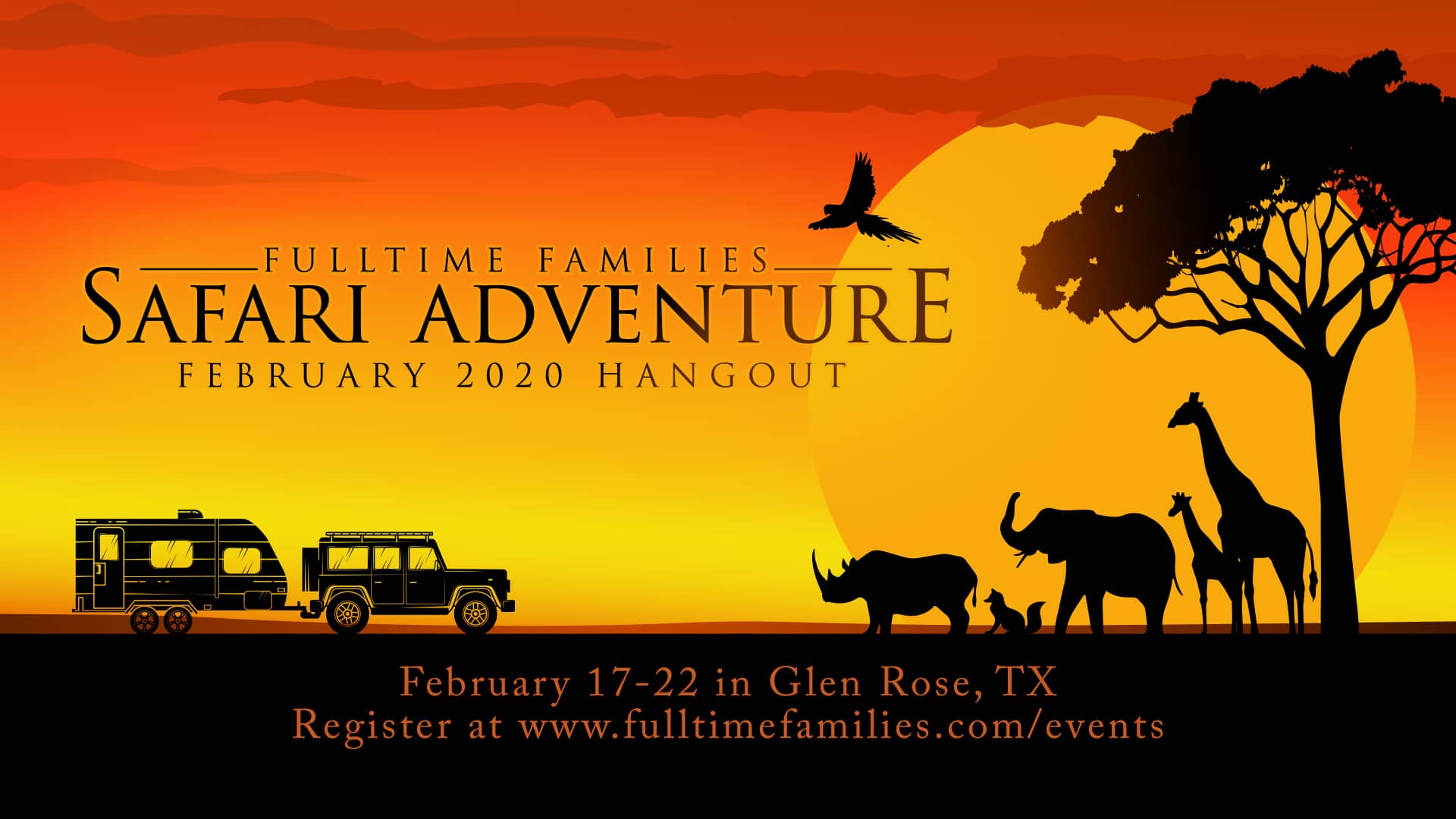 2020 Safari Adventure Hangout - SOLD OUT - Fulltime Families
