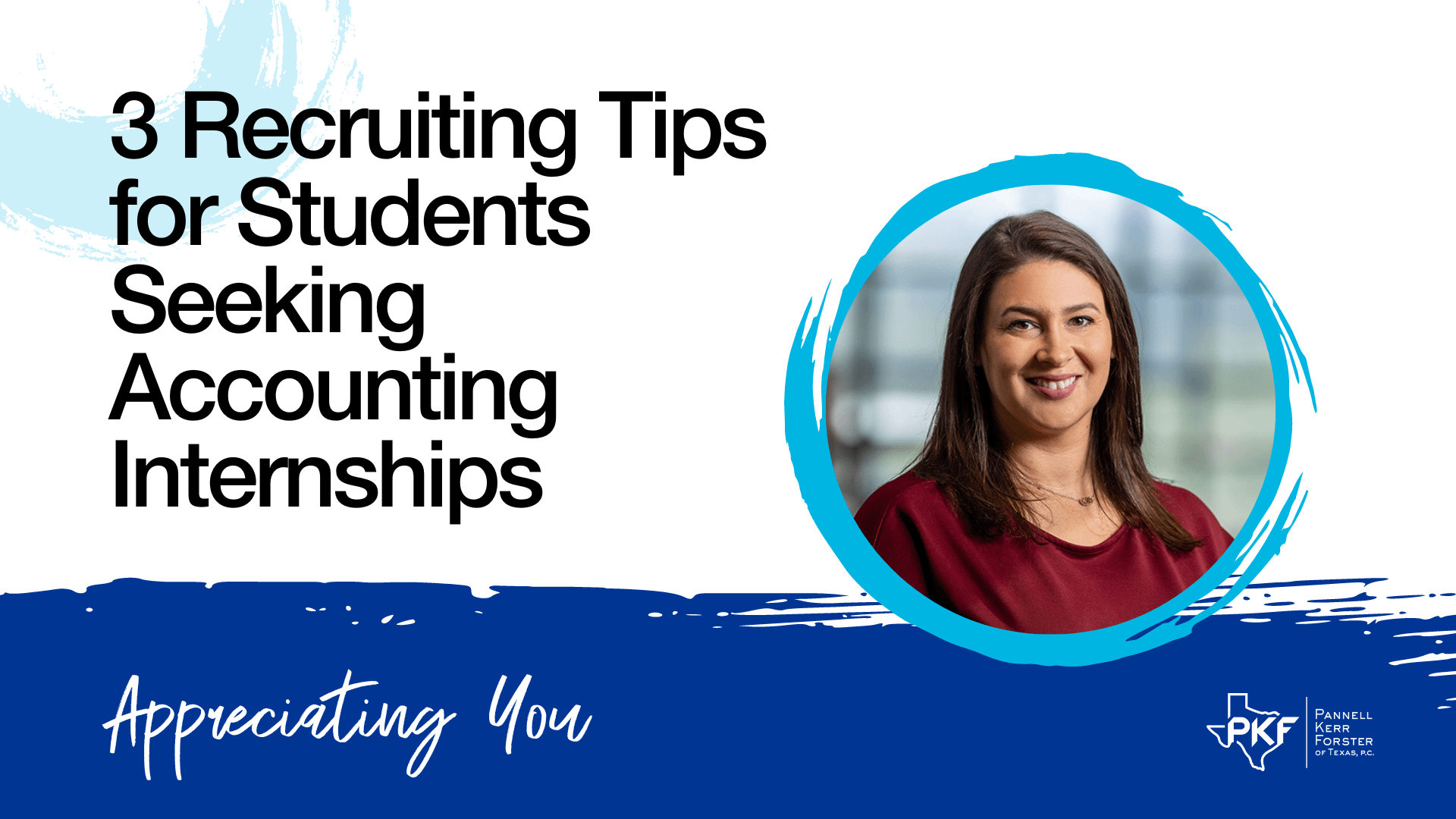 A video thumbnail image for "3 Recruiting Tips for Students Seeking Accounting Internships" featuring Emily Marsh