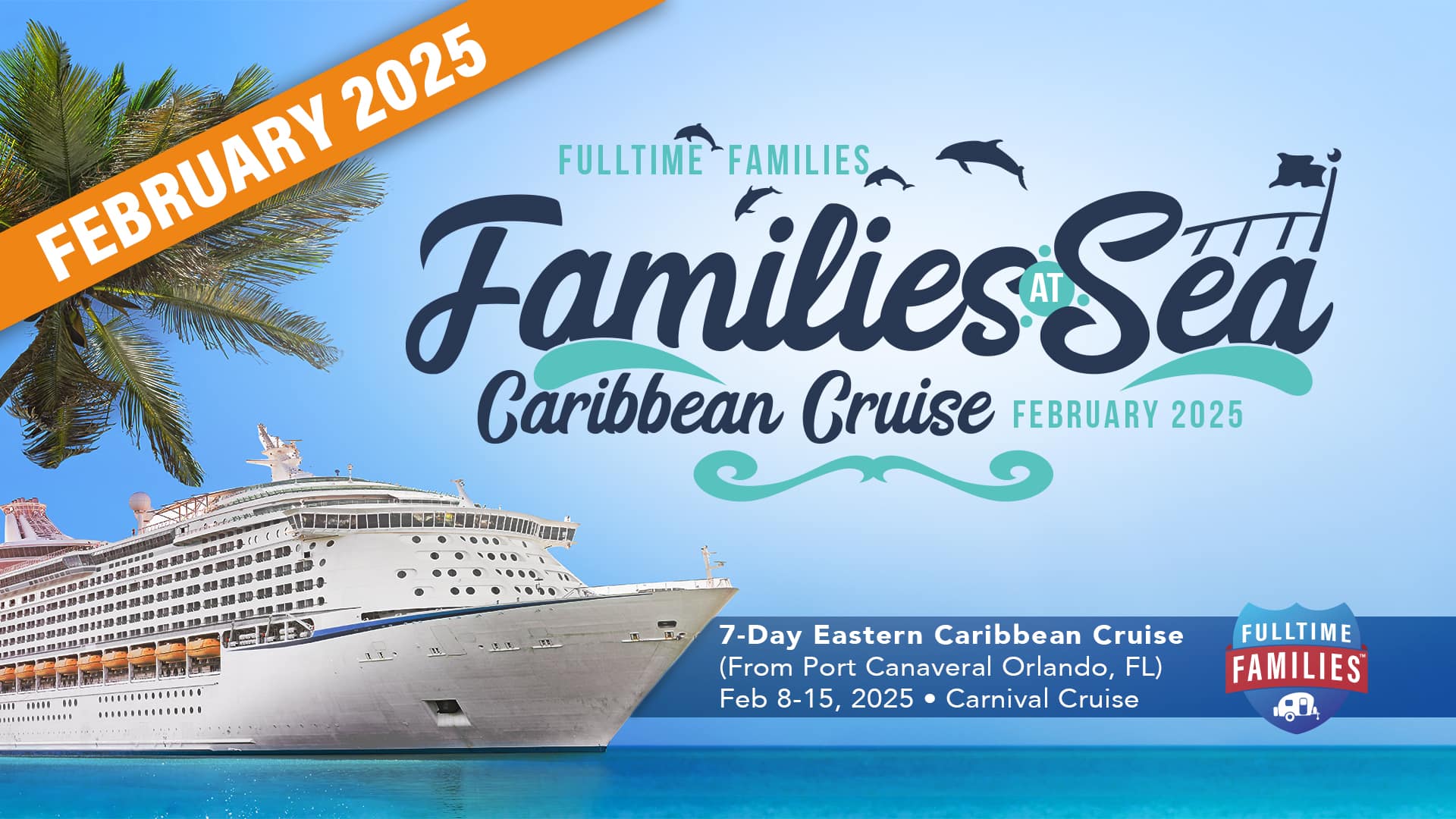 Fulltime Families at Sea Caribbean Cruise 2025 - Fulltime Families