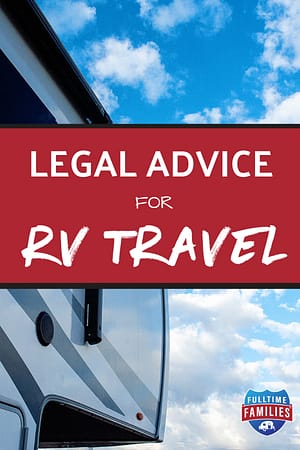 Legal Advice for RV Travel