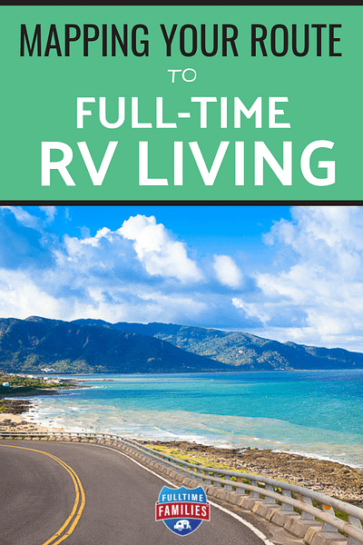 mapping your route to full time rv living