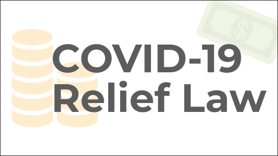 graphic with "COVID-19 Relief Law" and coins and dollar bill