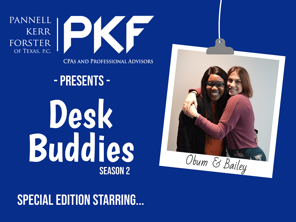 Desk Buddies Special Intern Edition is Now Live! PKF Texas